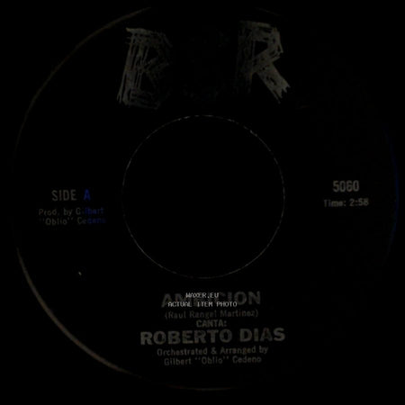 Roberto Dias - Ambicion / Con Estas Flores side A