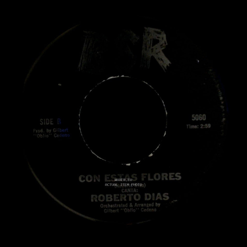 Roberto Dias - Ambicion / Con Estas Flores side B