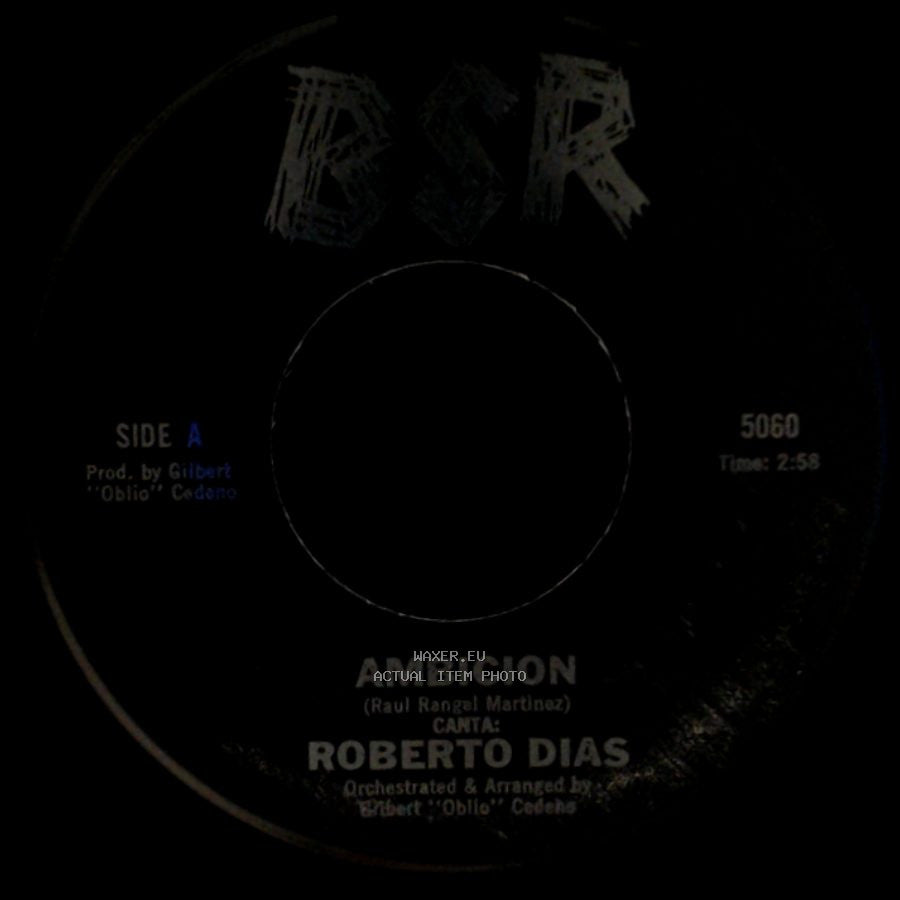 Roberto Dias - Ambicion / Con Estas Flores side A