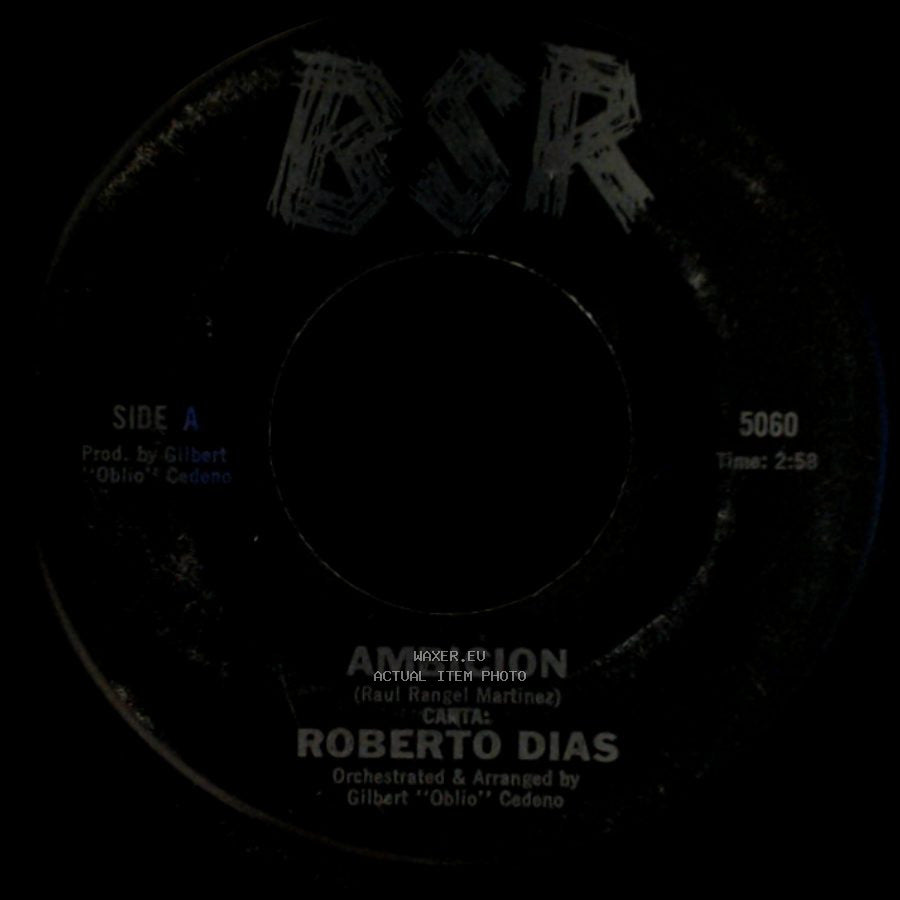 Roberto Dias - Ambicion / Con Estas Flores side A