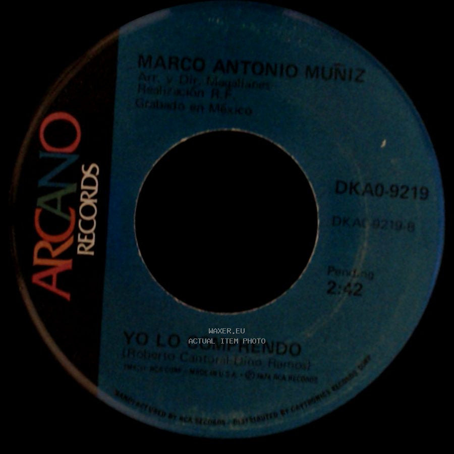 Marco Antonio Muñiz - Yo Lo Comprendo / A Dondequiera side A