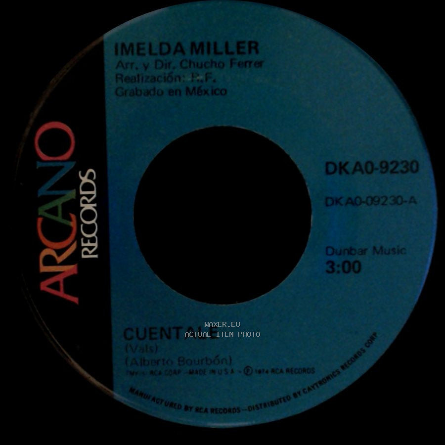 Imelda Miller - Una Vida Sin Amor / Cuentale side B