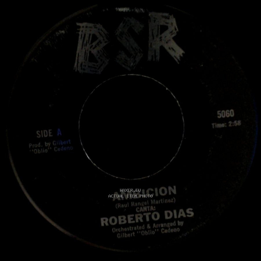 Roberto Dias - Ambicion / Con Estas Flores side A