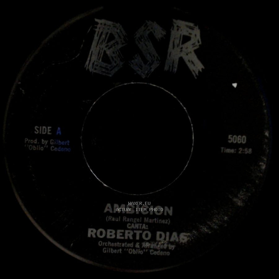 Roberto Dias - Ambicion / Con Estas Flores side A