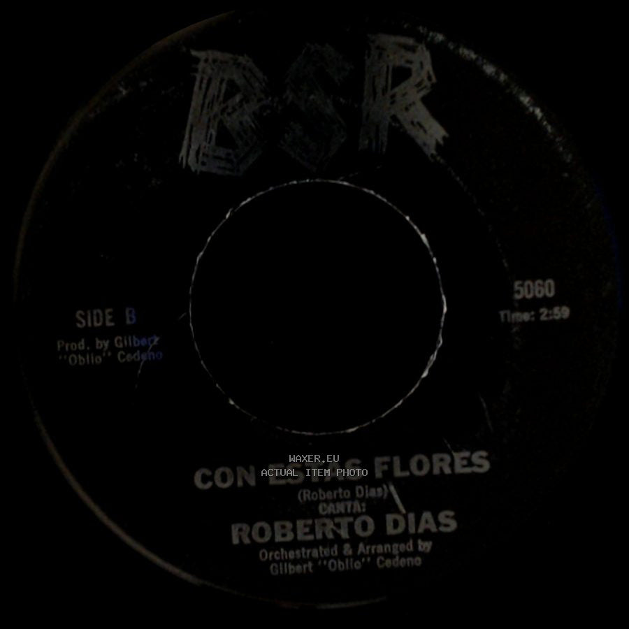 Roberto Dias - Ambicion / Con Estas Flores side B