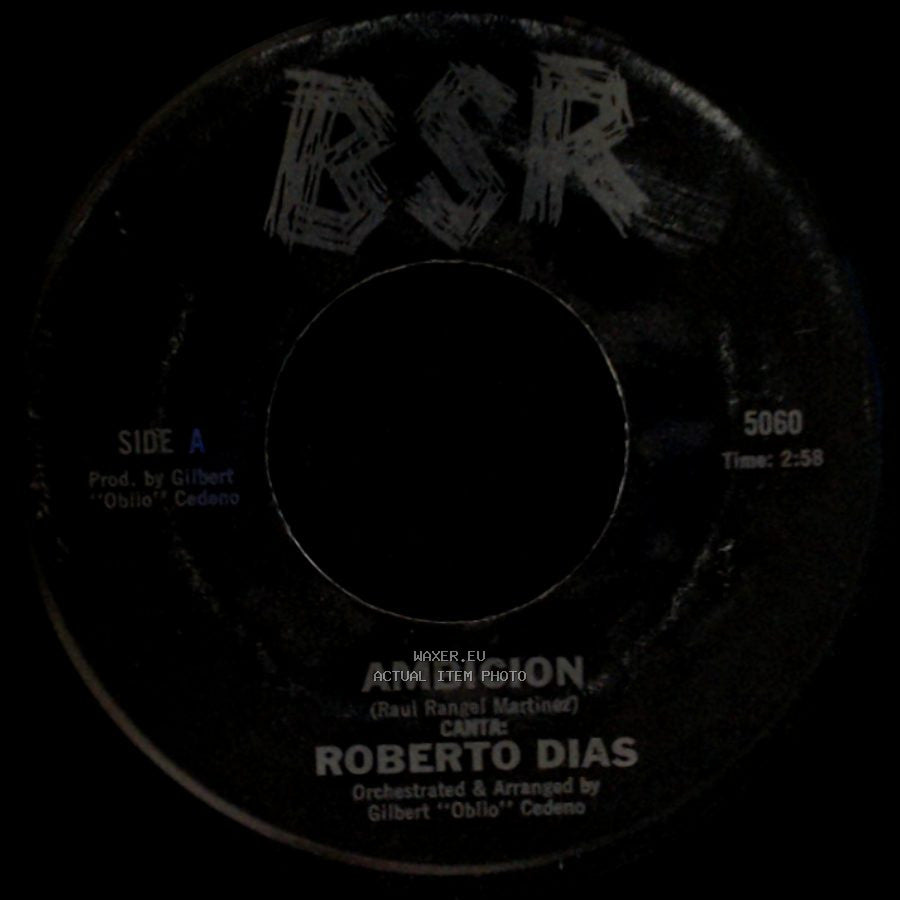 Roberto Dias - Ambicion / Con Estas Flores side A