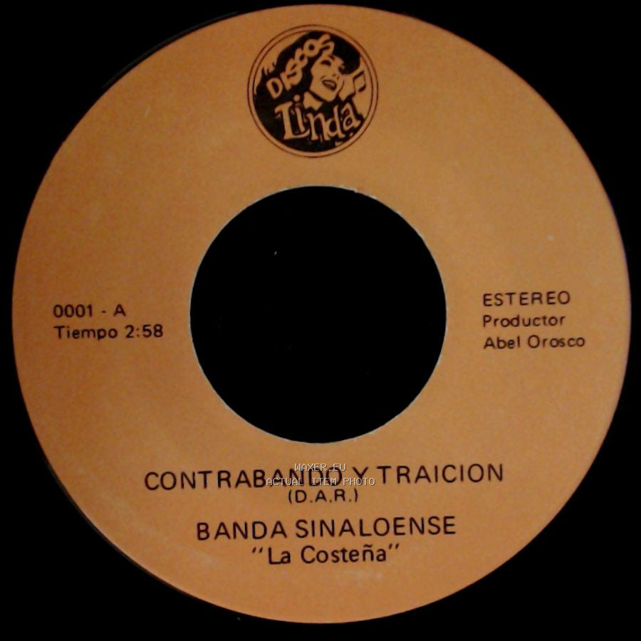 Banda Sinaloense "La Costeña" - A La Edad De 14 Años / Contrabando Y Traicion side B