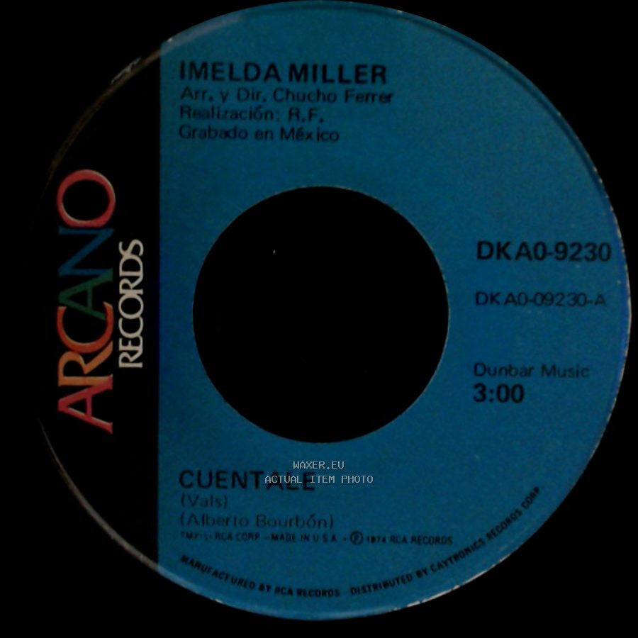 Imelda Miller - Cuentale / Una Vida Sin Amor side A