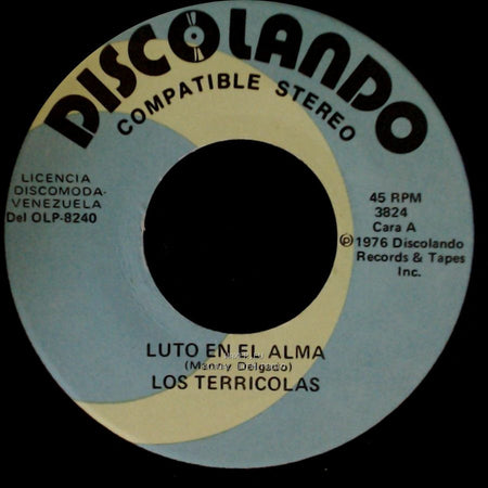 Los Terricolas - Luto En El Alma / Sere side A