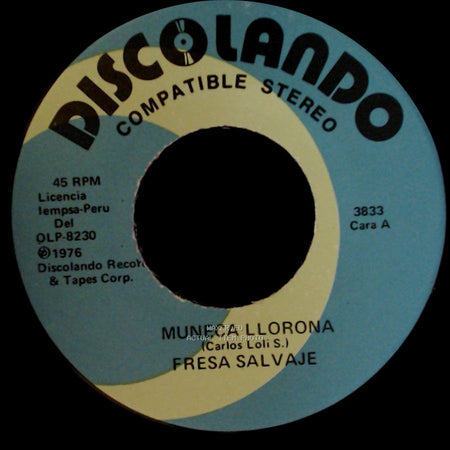 Fresa Salvaje - Muneca Llorona / Nuestro Juramento side A