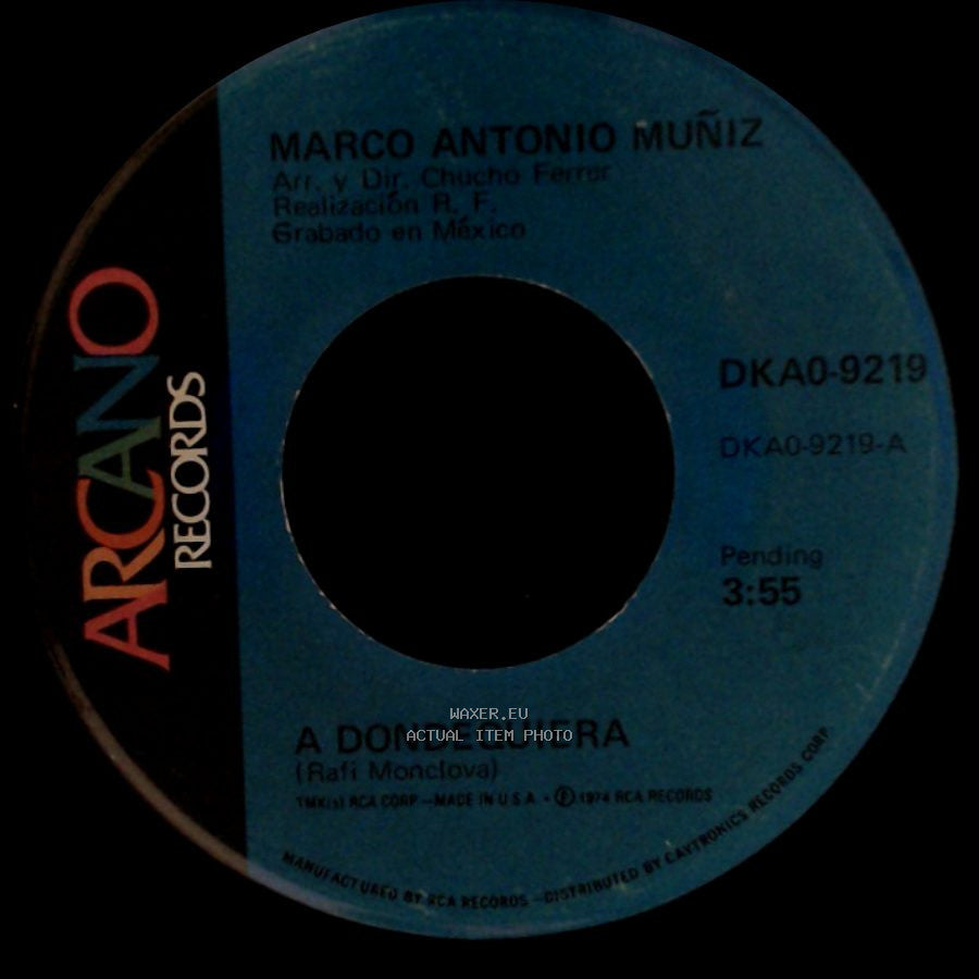 Marco Antonio Muñiz - Yo Lo Comprendo / A Dondequiera side B
