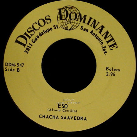 Chacha Saavedra - A Ti Que / Eso side B