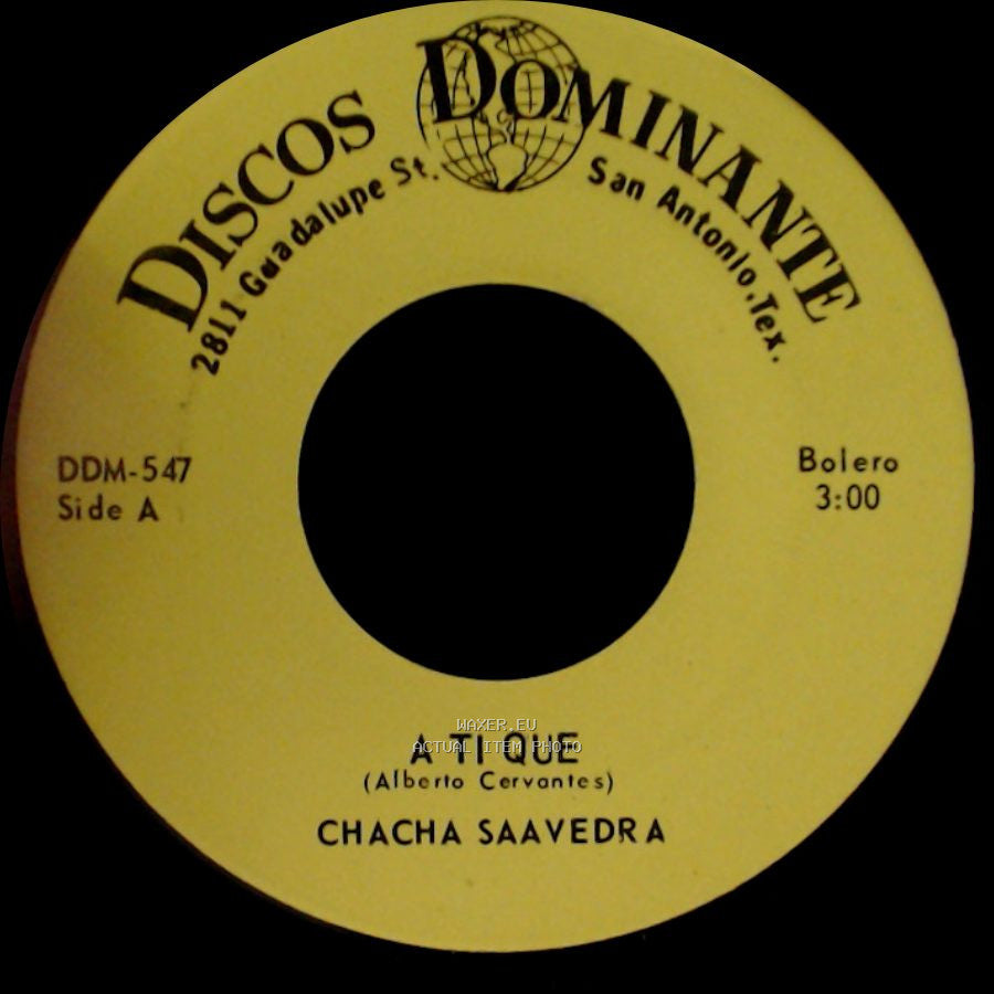 Chacha Saavedra - A Ti Que / Eso side A