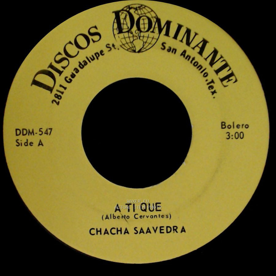 Chacha Saavedra - A Ti Que / Eso side A