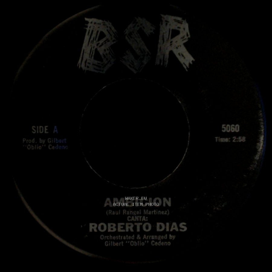 Roberto Dias - Ambicion / Con Estas Flores side A