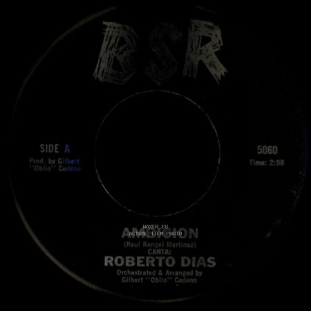 Roberto Dias - Ambicion / Con Estas Flores side A