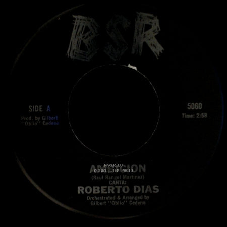 Roberto Dias - Ambicion / Con Estas Flores side A