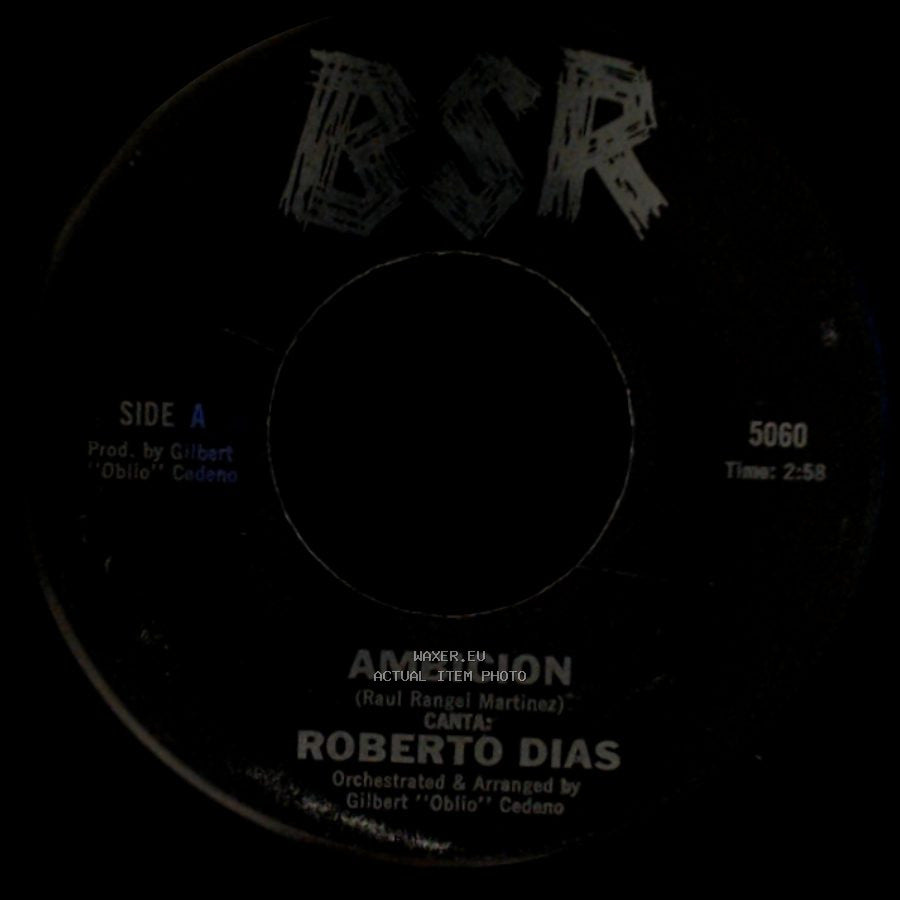Roberto Dias - Ambicion / Con Estas Flores side A