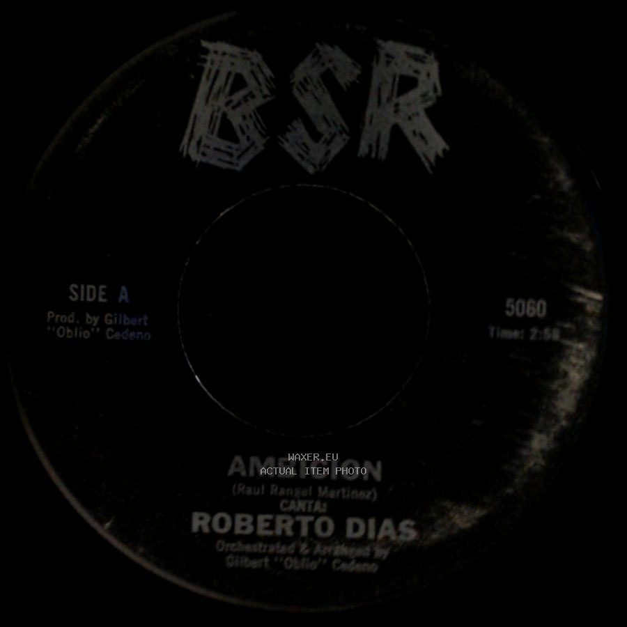Roberto Dias - Ambicion / Con Estas Flores side A