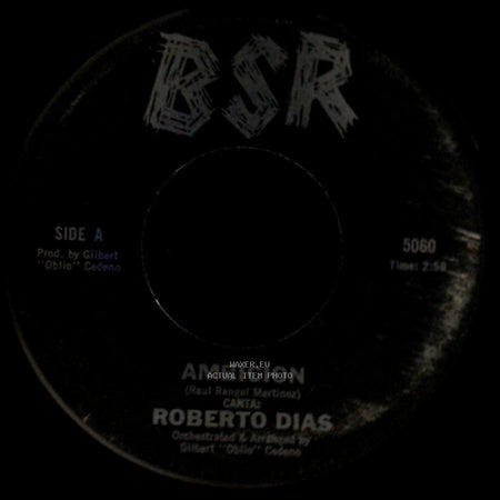 Roberto Dias - Ambicion / Con Estas Flores side A