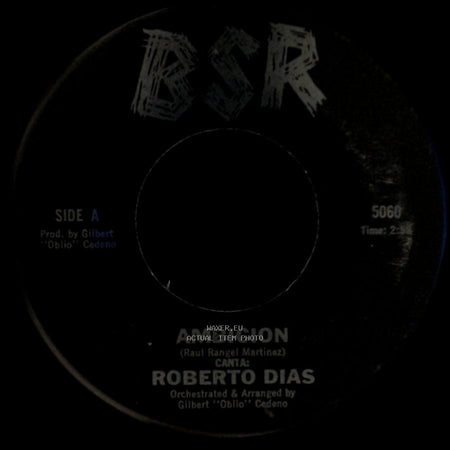 Roberto Dias - Ambicion / Con Estas Flores side A