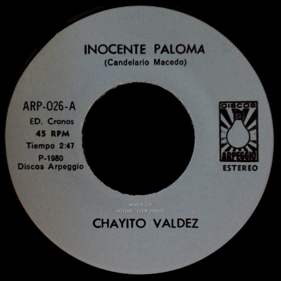 Chayito Valdez - Inocente Paloma / Inocente Paloma side B