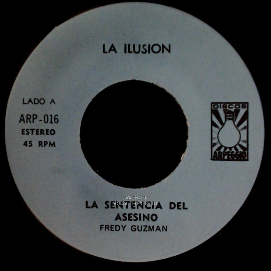 Fredy Guzman - La Sentencia Del Asesino / La Higuera side A