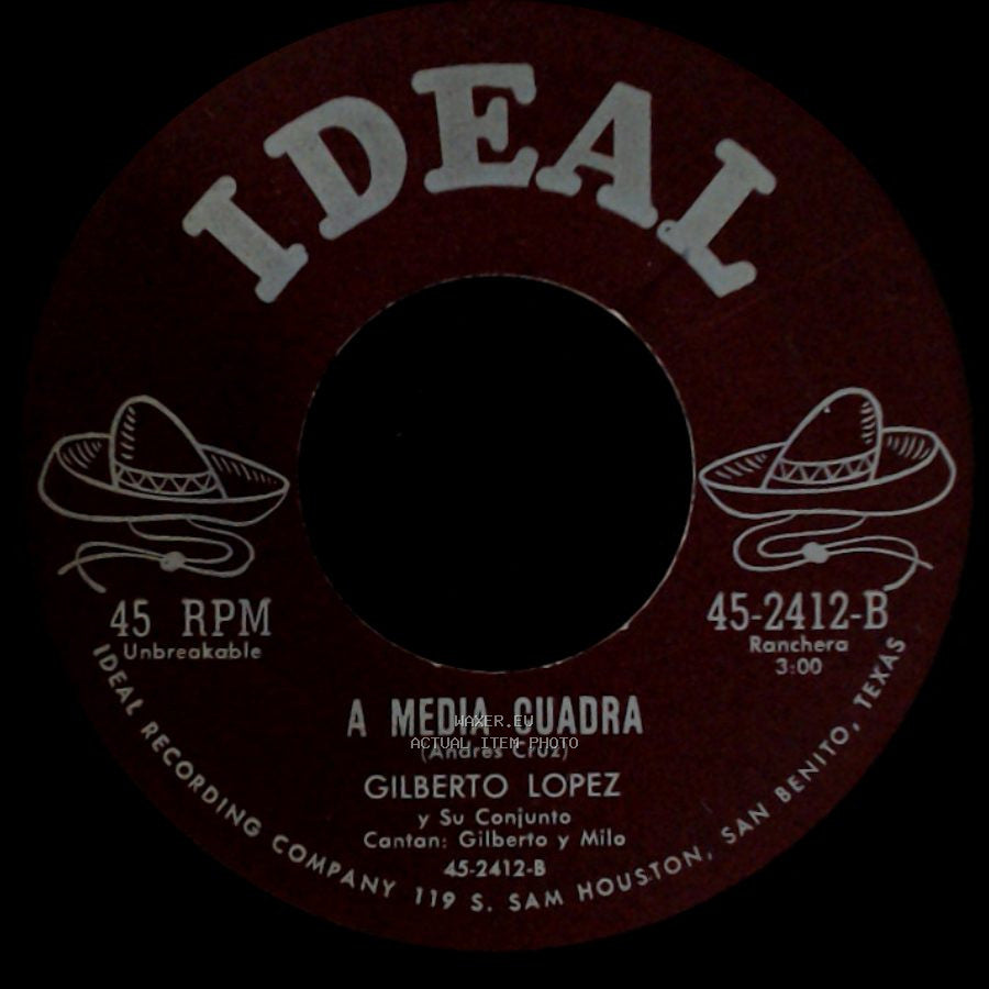 Gilberto Lopez Y Su Conjunto / Gilberto Lopez - A Media Cuadra / Venganza Del Chile Verde side A