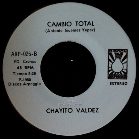 Chayito Valdez - Inocente Paloma / Cambio Total side A