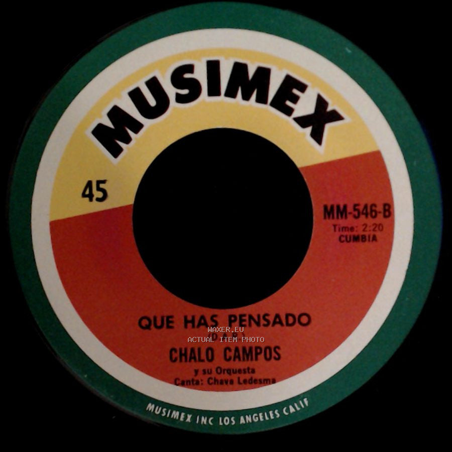 Chalo Campos - Que Has Pensado / Esta Como Quiere side A