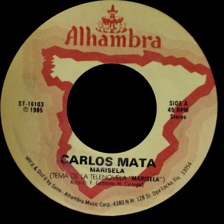 Carlos Mata - Marisela / Para Que? side A