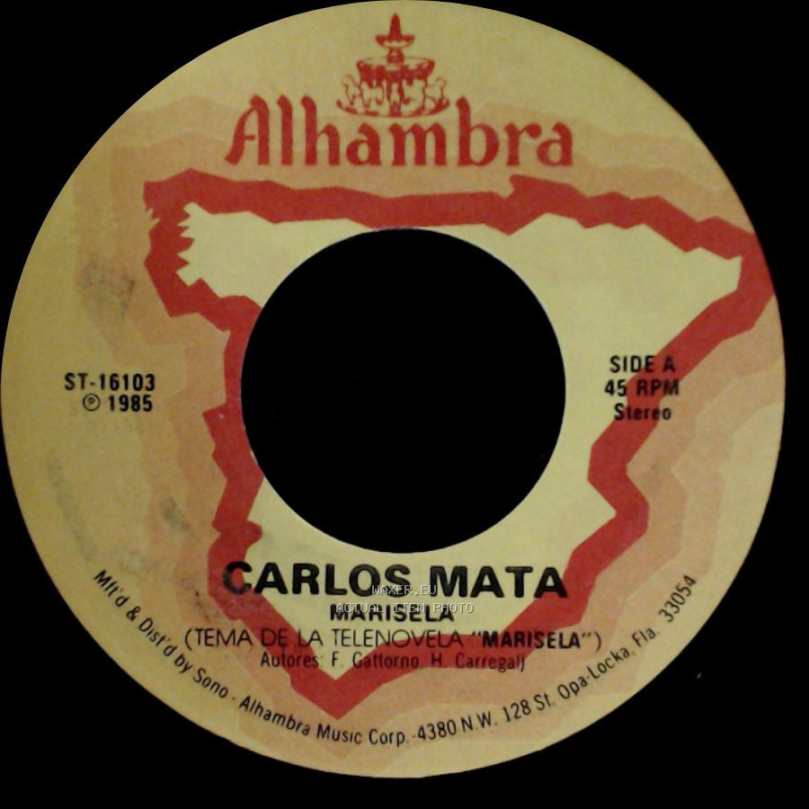 Carlos Mata - Marisela / Para Que? side A