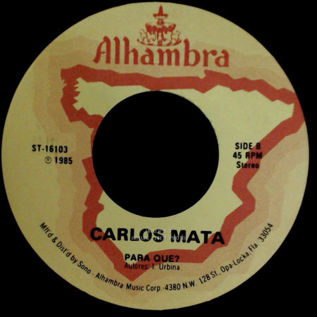 Carlos Mata - Marisela / Para Que? side B