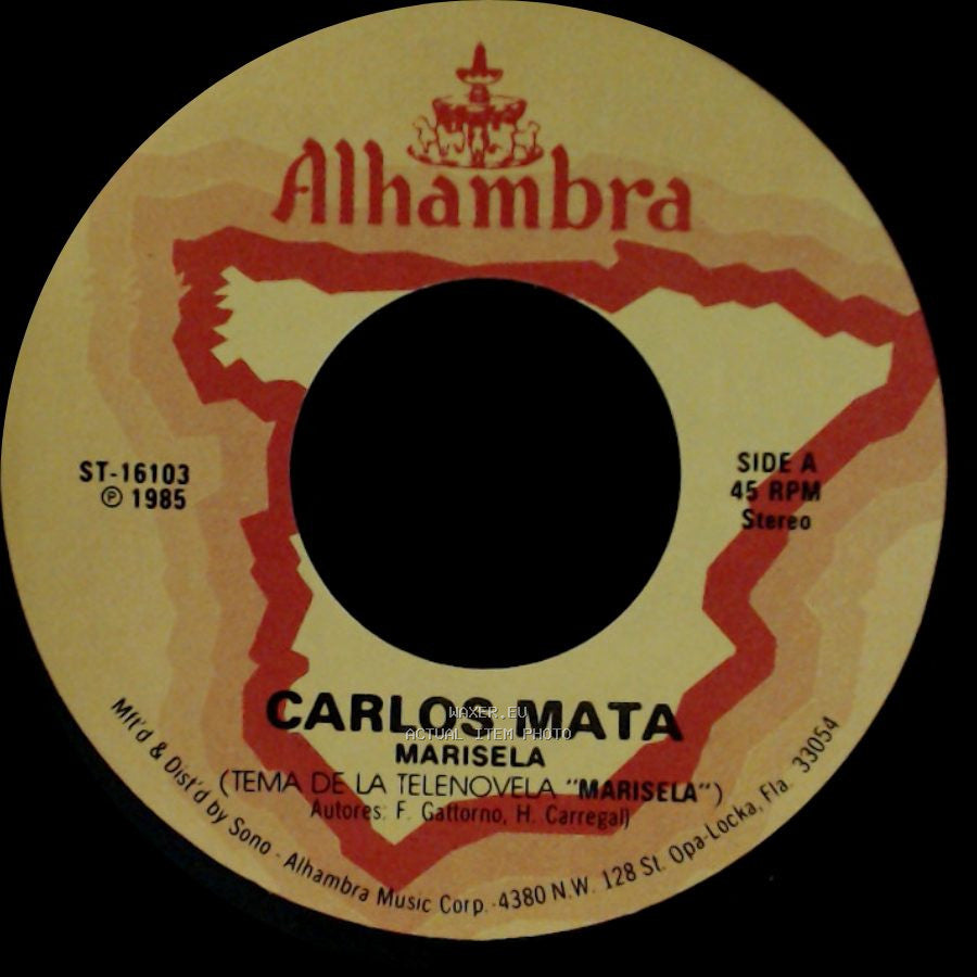 Carlos Mata - Marisela / Para Que? side A