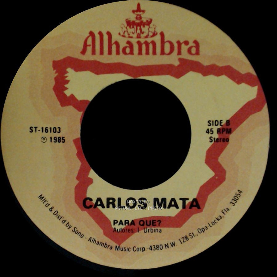 Carlos Mata - Marisela / Para Que? side B