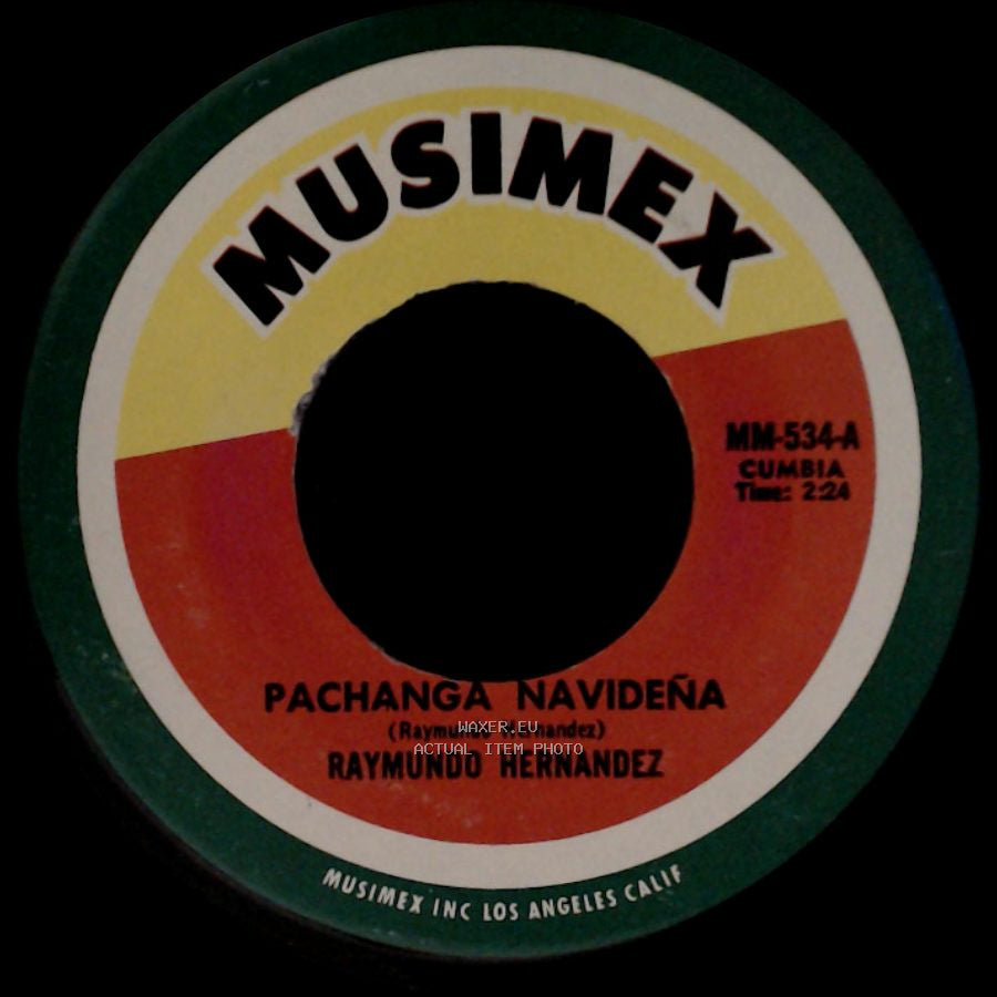 Raymundo Hernandez - Pachanga Navideña / Noche Buena side A