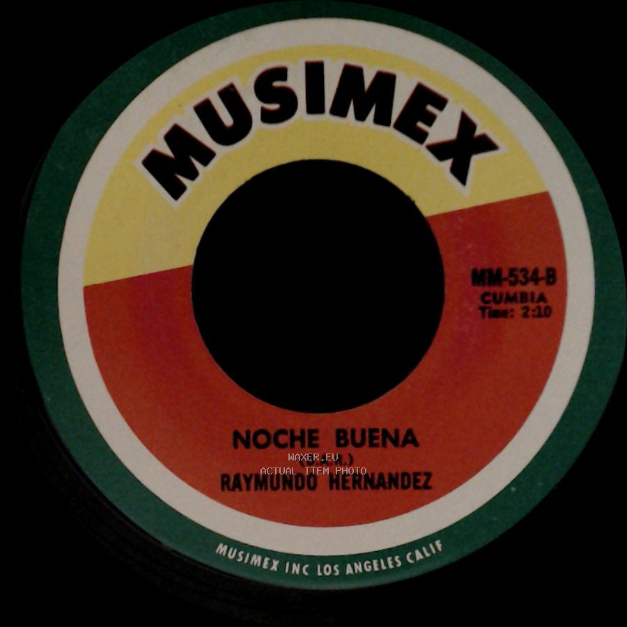 Raymundo Hernandez - Pachanga Navideña / Noche Buena side B