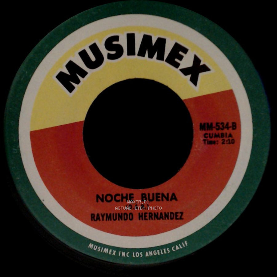 Raymundo Hernandez - Pachanga Navideña / Noche Buena side B