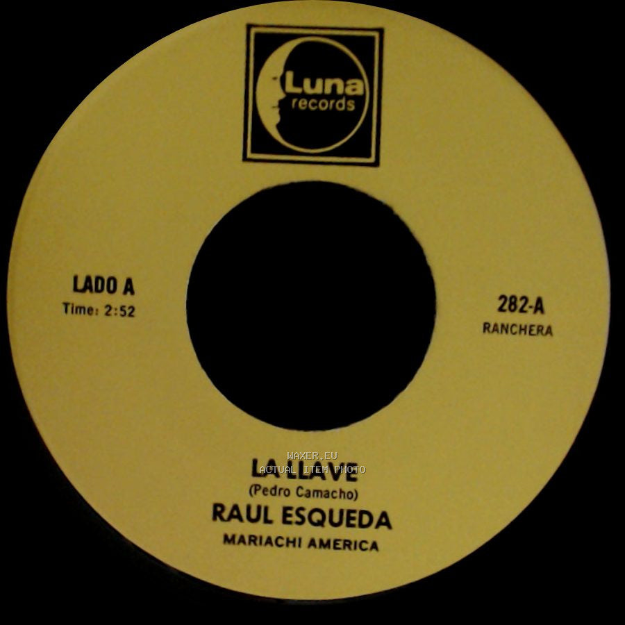 Raul Esqueda - La Llave / Jesus Padilla side A