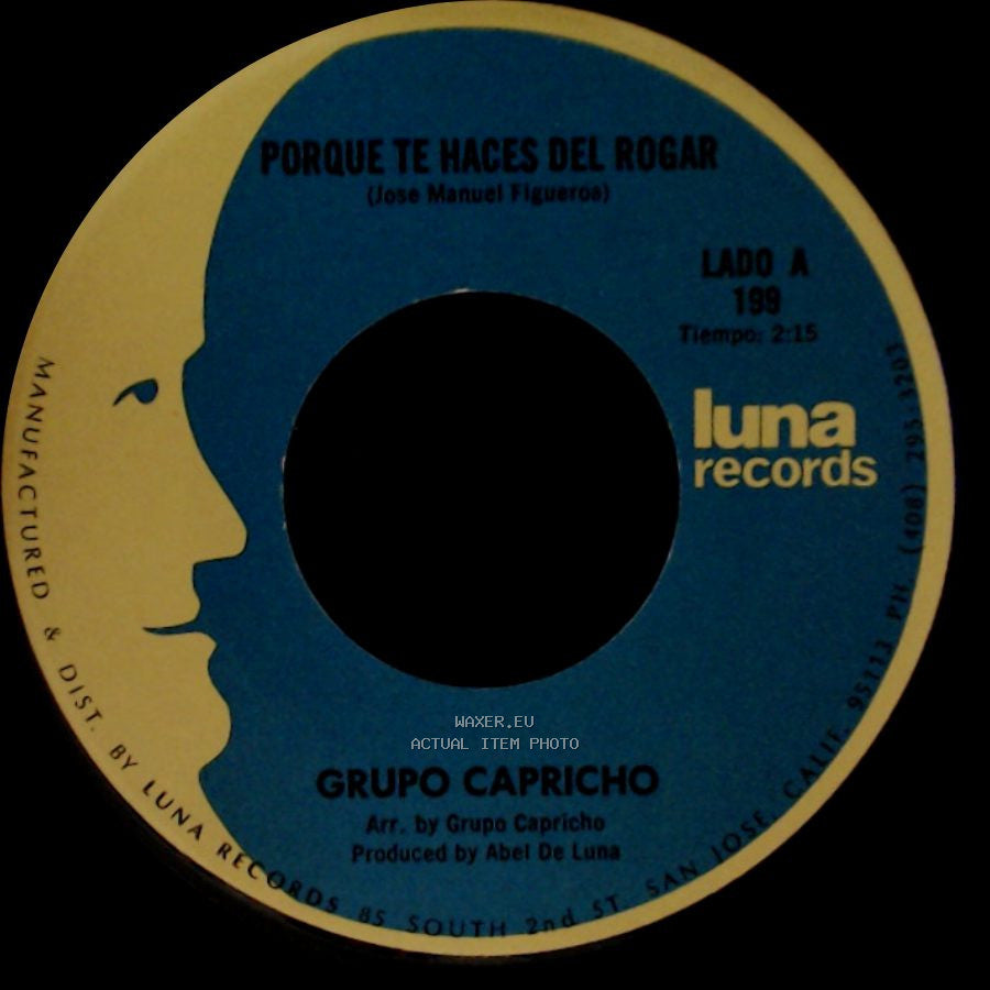 Grupo Capricho - Porque Te Haces Del Rogar / Tu Pecado side A