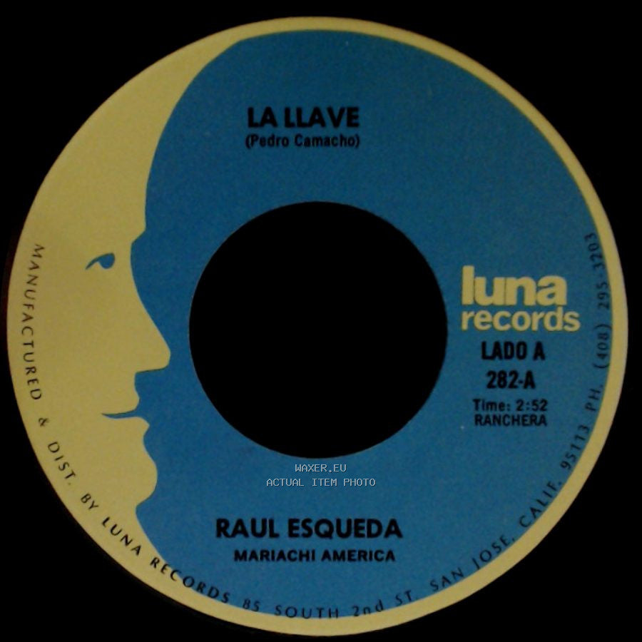 Raul Esqueda - La Llave / Jesus Padilla side A