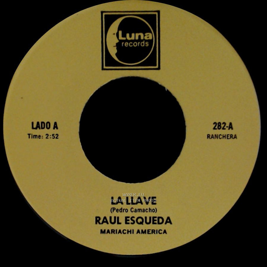 Raul Esqueda - La Llave / Jesus Padilla side A