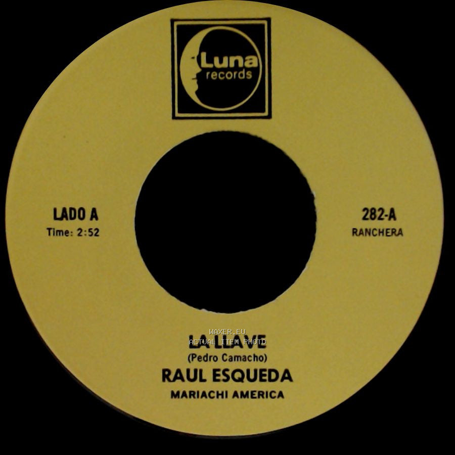 Raul Esqueda - La Llave / Jesus Padilla side A