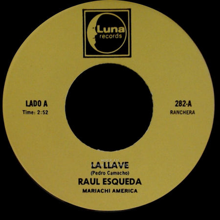 Raul Esqueda - La Llave / Jesus Padilla side A