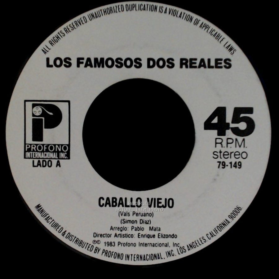 Los Famosos Dos Reales - Caballo Viejo / Por Cuanto Me Lo Das? side A