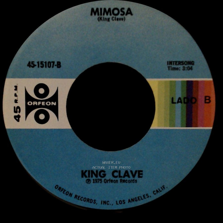 King Clave / Mimosa - Si Todo Va Bien / King Clave side B
