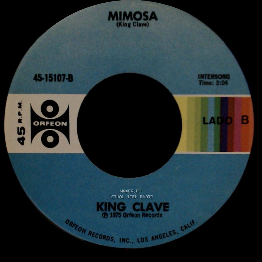 King Clave - Si Todo Va Bien / Mimosa side B