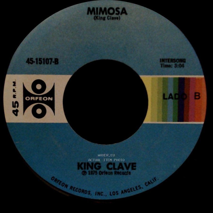 King Clave - Si Todo Va Bien / Mimosa side B