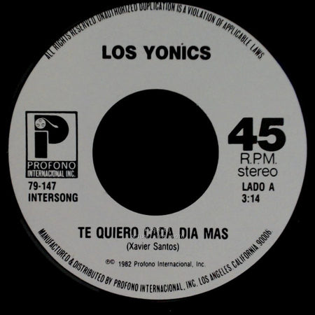 Los Yonics - Te Quiero Cada Dia Mas / Regresa side A