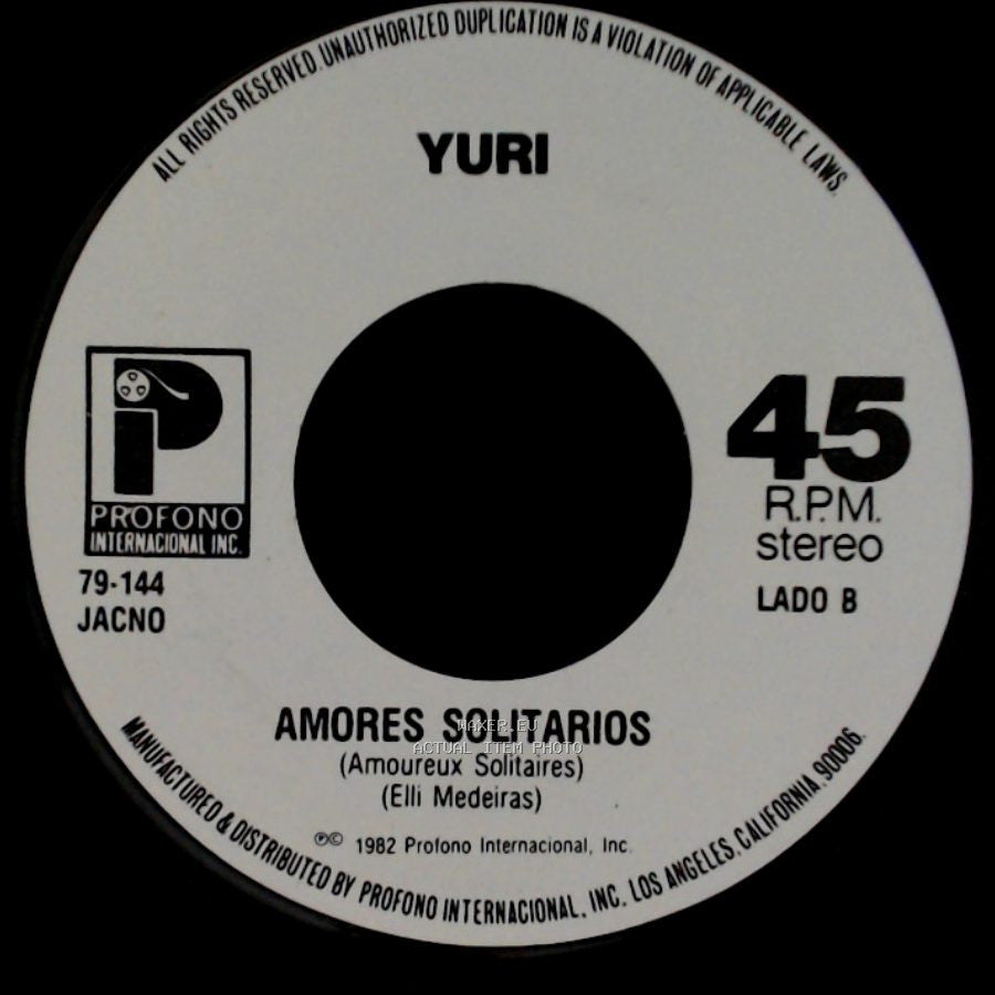 Yuri - Este Amor Ya No Se Toca / Amores Solitarios (Amoureux Solitaires) (Elli Medeiras) side B